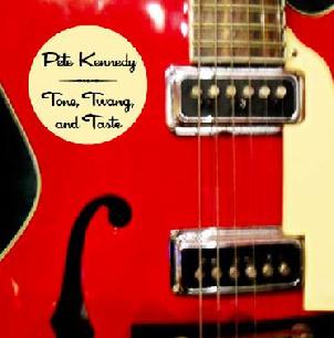 Tone, Twang and Taste CD by Pete Kennedy.